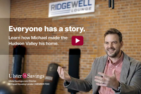 Ulster Savings Bank Video Stories