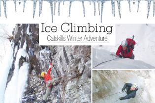 Ice Climbing: Catskills Winter Adventure