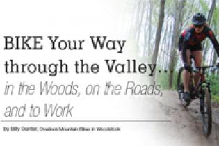 Bike Your Way through the Valley…