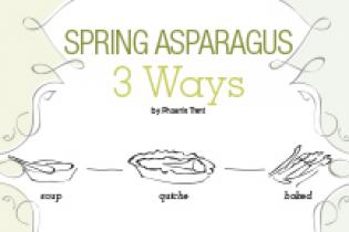 Spring Asparagus 3 Ways