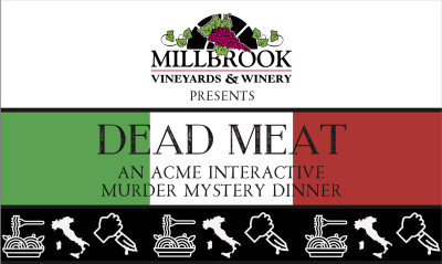 Murder Mystery Dinner at Millbrook Winery