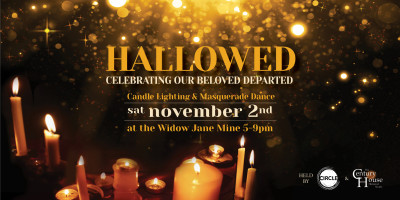 HALLOWED: Celebrating Our Beloved Departed