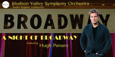 Hudson Valley Symphony Orchestra POPS! | A Night of Bro...